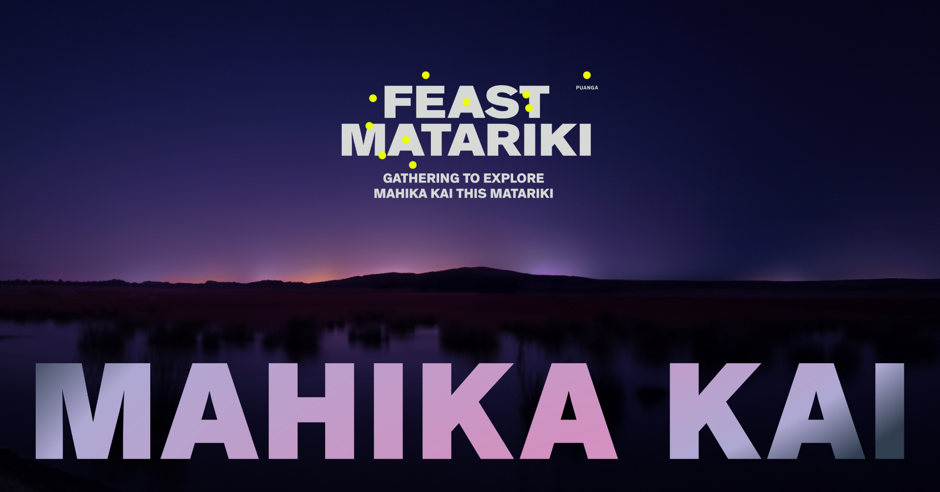 Feast Matariki 2023: Mahika Kai