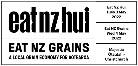 Eat NZ Hui + Eat NZ Grains Overview